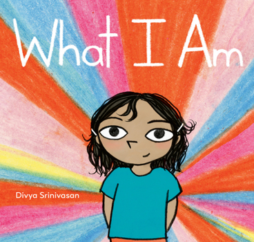 Hardcover What I Am Book