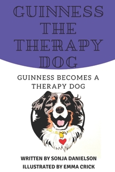 Paperback Guinness Becomes a Therapy Dog Book