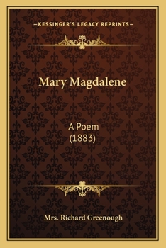 Paperback Mary Magdalene: A Poem (1883) Book