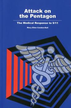 Hardcover Attack on the Pentagon: The Medical Response to 9/11 Book