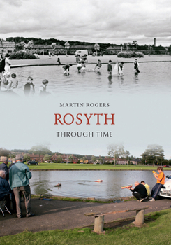 Paperback Rosyth Through Time Book