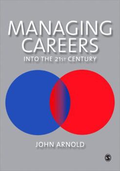 Paperback Managing Careers into the 21st Century Book