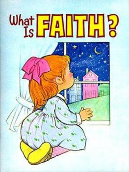 Paperback What is Faith? Book