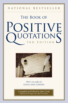 Paperback The Book of Positive Quotations Book