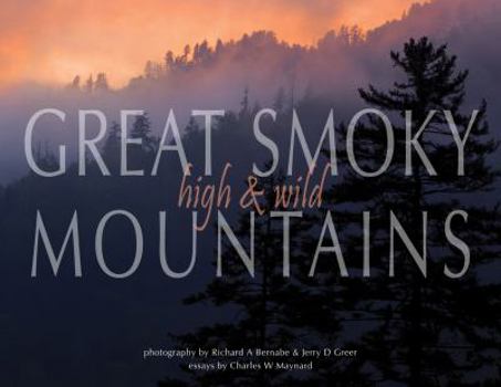 Hardcover Great Smoky Mountains High & Wild Book