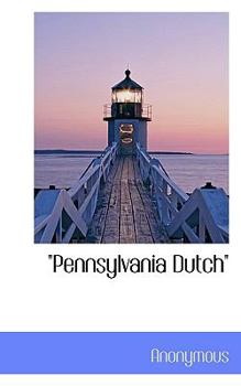 Paperback Pennsylvania Dutch Book