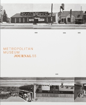 Metropolitan Museum Journal, 2020: Volume 55 - Book #55 of the Metropolitan Museum Journal