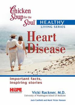 Paperback Chicken Soup for the Soul: Heart Disease Book