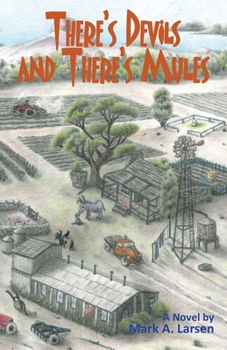 Paperback There's Devils and There's Mules Book