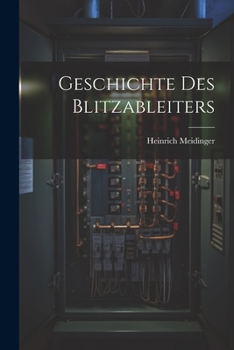 Geschichte des Blitzableiters