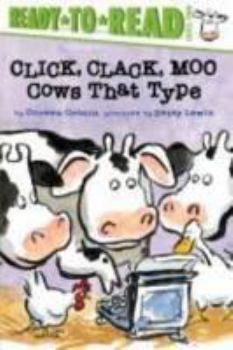 Click, Clack, Moo : Cows That Type