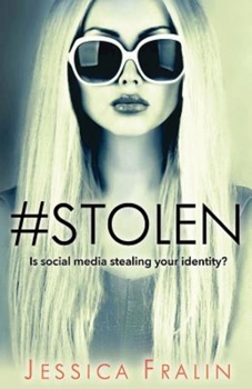 Paperback Stolen: Is Social Media Stealing Your Identity? Book