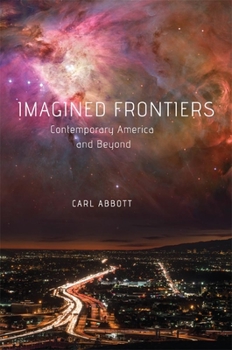 Paperback Imagined Frontiers: Contemporary America and Beyond Book