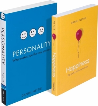 Paperback The Daniel Nettle Psychology Set: Consisting of Happiness: The Science Behind Your Smile and Personality: What Makes You the Way You Are Book