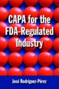 Hardcover Capa for the FDA-Regulated Industry Book