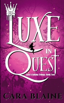 Luxe in Quest