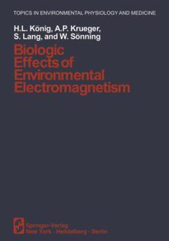 Paperback Biologic Effects of Environmental Electromagnetism Book