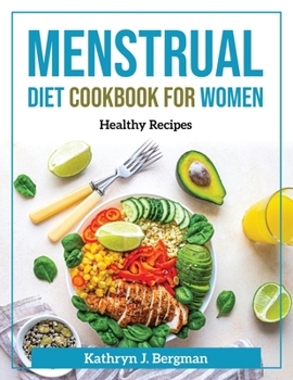 Paperback Menstrual Diet Cookbook for Women: Healthy recipes Book