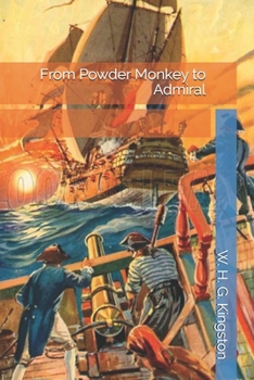 Paperback From Powder Monkey to Admiral Book