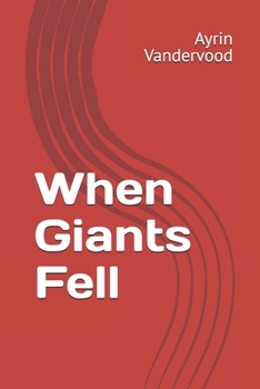 Paperback When Giants Fell Book
