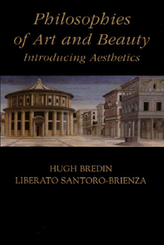 Paperback Philosophies of Art and Beauty: Introducing Aesthetics Book