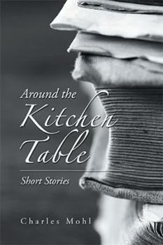 Paperback Around the Kitchen Table: Short Stories Book