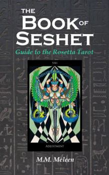 Paperback The Book of Seshet - Guide to the Rosetta Tarot Book