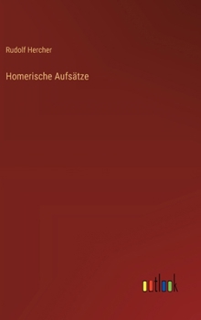 Hardcover Homerische Aufsätze [German] Book