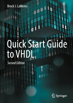 Hardcover Quick Start Guide to VHDL Book