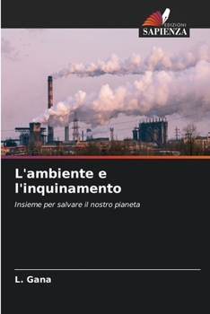 Paperback L'ambiente e l'inquinamento [Italian] Book