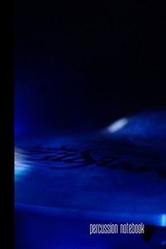 percussion notebook: small lined Drum Notebook / Travel Journal to write in (6'' x 9'') 120 pages