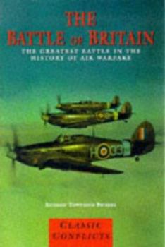 Paperback The Battle of Britain (Classic Conflicts) Book