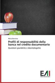 Paperback Profili di responsabilità della banca nel credito documentario [Italian] Book