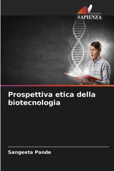Paperback Prospettiva etica della biotecnologia [Italian] Book