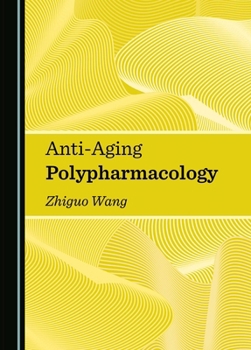 Hardcover Anti-Aging Polypharmacology Book