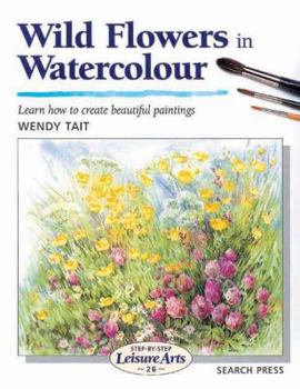 Paperback Wild Flowers in Watercolour Book