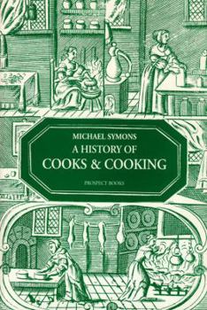 Paperback A History of Cooks and Cooking Book