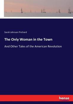 The Only Woman in the Town
