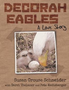 Paperback Decorah Eagles: A Love Story Book