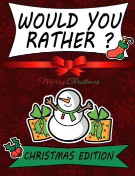 Paperback Would You Rather? Christmas Edition: Activity Book for Kids Book