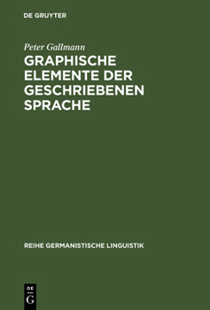 Hardcover Graphische Elemente der geschriebenen Sprache [German] Book