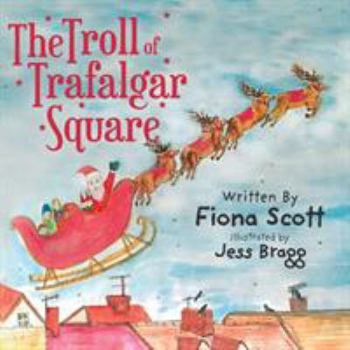 Paperback The Troll of Trafalgar Square Book