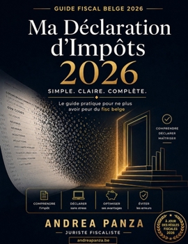 Paperback Ma Déclaration d'Impôts 2026 Simple. Claire. Complète. [French] Book