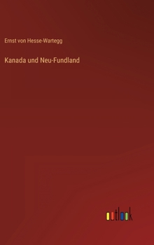 Hardcover Kanada und Neu-Fundland [German] Book