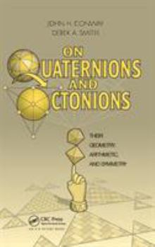 Hardcover On Quaternions and Octonions Book
