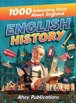 Hardcover English History: 1000 Interesting Facts About England Book