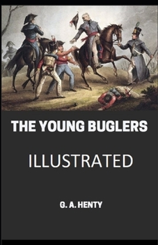 Paperback The Young Buglers Illustrated Book