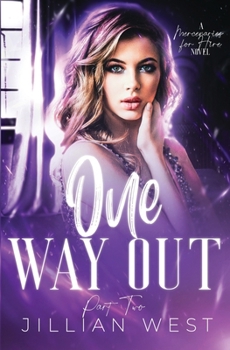 Paperback One Way Out: Part Two of the Mercenaries for Hire Duet Book
