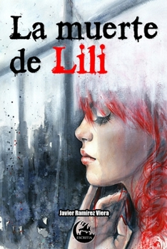 Paperback La muerte de Lili [Spanish] Book