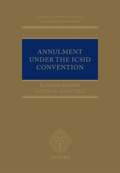Hardcover Annulment Under the ICSID Convention Book